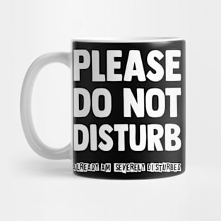 Please do not disturb Mug